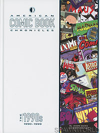 American Comic Book Chronicles The 90s